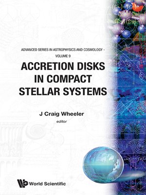 cover image of Accretion Disks In Compact Stellar Systems